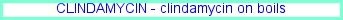 Clindamycin